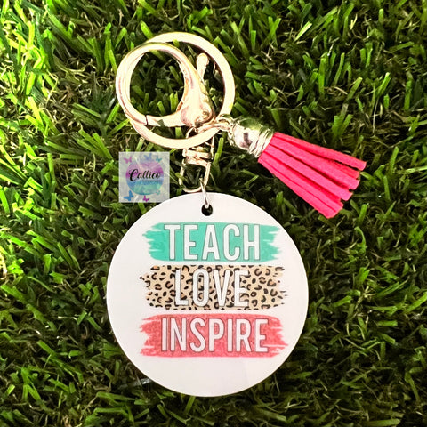 “Teach love inspire” Printed Acrylic Keyring