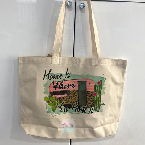 Home is where you park it - Printed Canvas tote